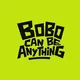 Bobo Can Be Anything