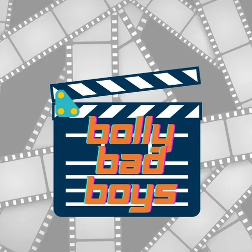Bolly Bad Boys