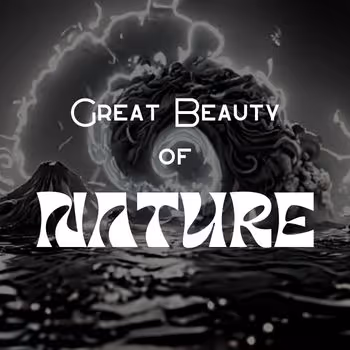 Great Beauty Of Nature