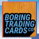 Boring Trading Cards