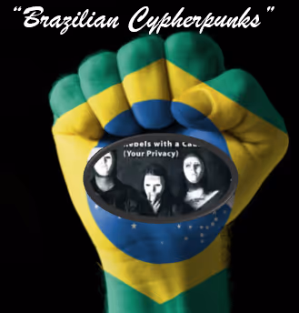 Brazilians Cypherpunks
