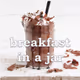 breakfast in a jar