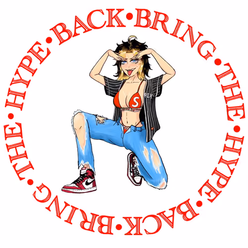 Bring Back The Hype