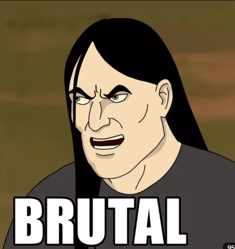 Brutal