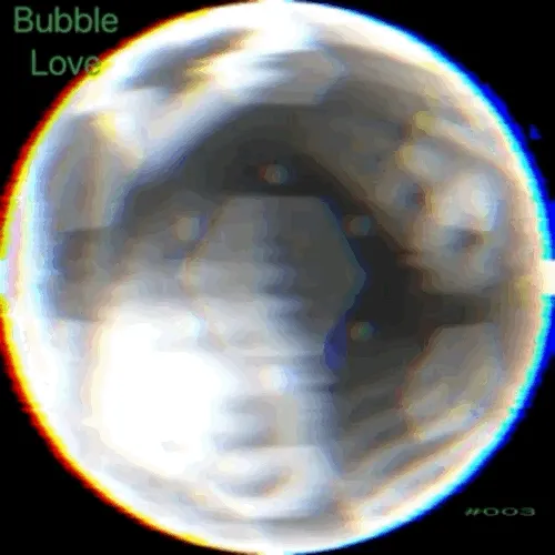 Bubble love #003