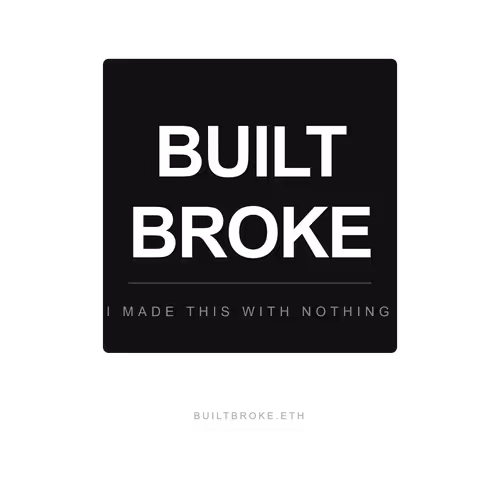 Built Broke