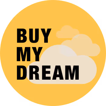 Buy My Dream - old
