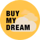 Buy My Dream - old