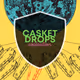 Casket Drops - old