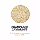 Champagne Caviar NFT