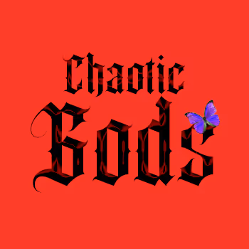 Chaotic gods