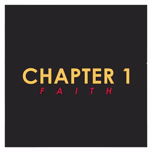 CHAPTER I - FAITH