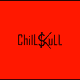 ChiLLSKuLL