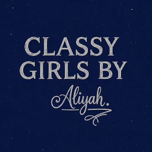 Classy girls by Aliyah