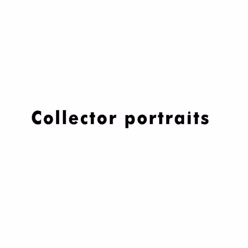 Collectors portraits - old