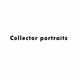 Collectors portraits - old