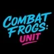 Combat Frogs: Unit