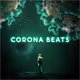 CORONA BEATS