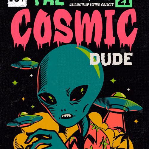 Cosmic Dude
