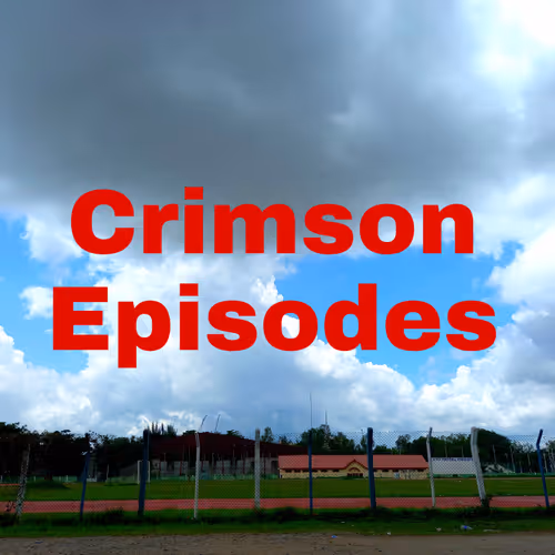 Crimson Episodes - old