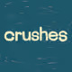 Crushes