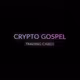 Crypto Gospel: Trading Cards