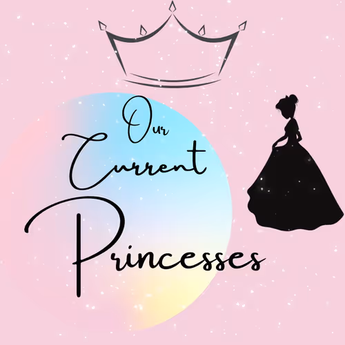 Current Princesses