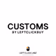 CUSTOMS by LEFTCLICKBUY