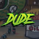 (Cyber) Dude