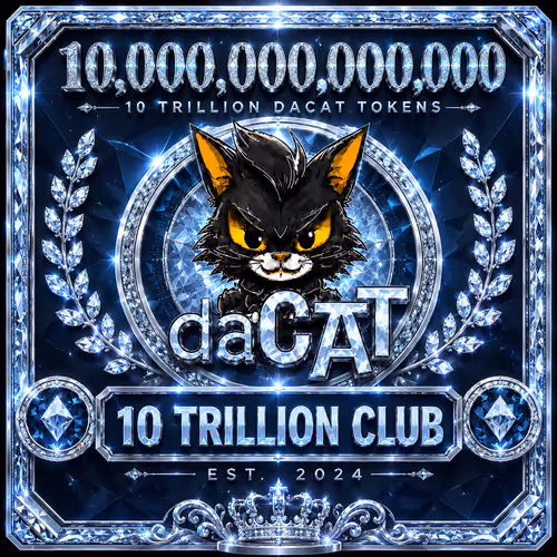 DACAT 10 TRILLION CLUB