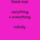 Dank Loot(The Ultimate Endgame)