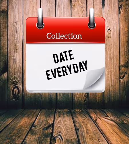 Date everyday