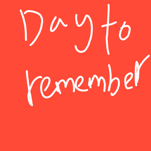 day  to remember