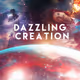 Dazzling Creation - old