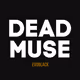 Dead Muse