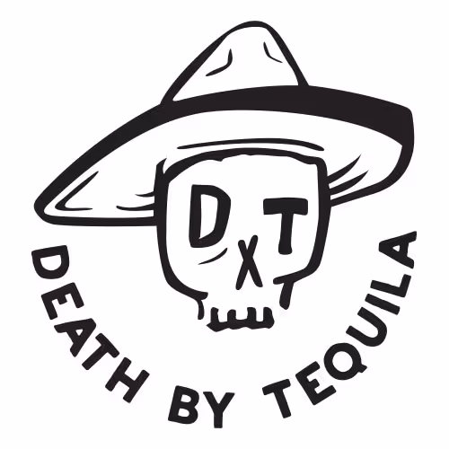 Death by Tequila (D x T)