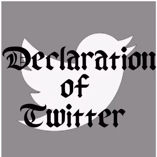 Declaration of Twitter