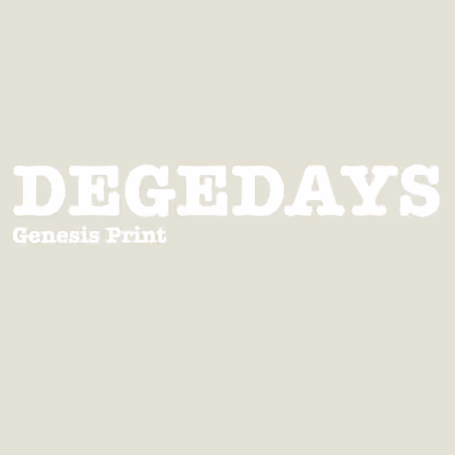 DEGEDAYS GENESIS
