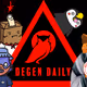 Degen Daily