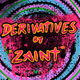 Derivatives by Zaint - old