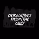 Derivatives From The Alley