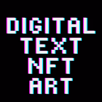 Digital Text NFT Art