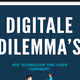 Boek: Digitale dilemma's