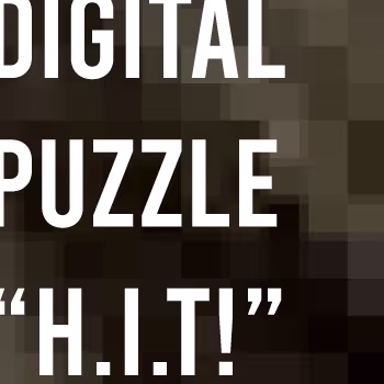 Digital Puzzle #01 "H.I.T!"