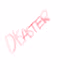 Disaster - old