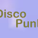 Disco Punk - old - old