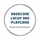 Dogecoin Lucky Dog Playcard Trading Collectible by Dubwoman AKA Giovanna Sun - old