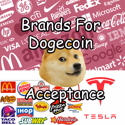 Brands for Dogecoin Acceptance - old