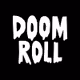 Doom Roll