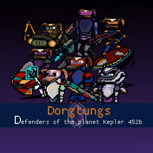 Dorgtungs - Defenders of the planet Kepler 452b